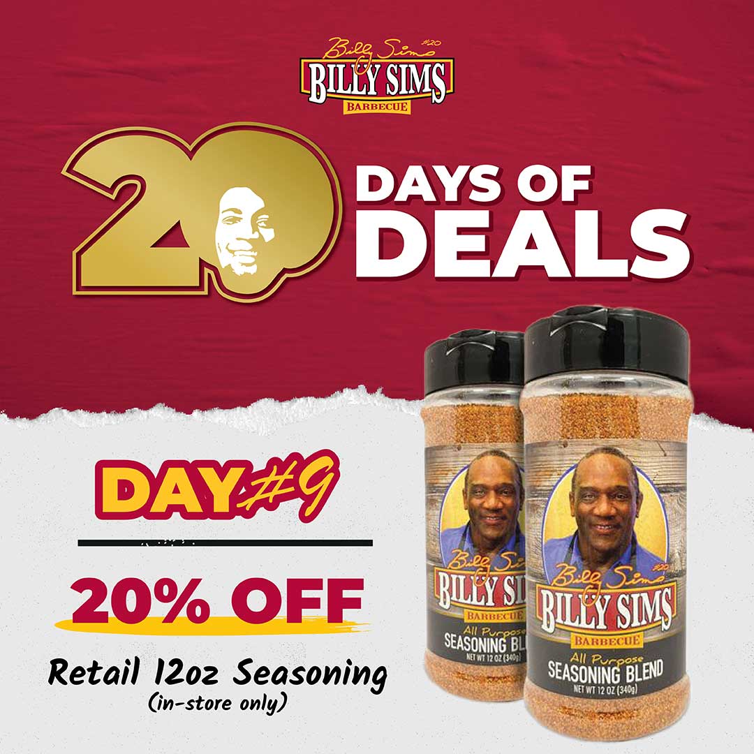 20% OFF 20% OFF 12oz Billy Sims Premium Seasoning (In-Store Only) (In-Store Only)